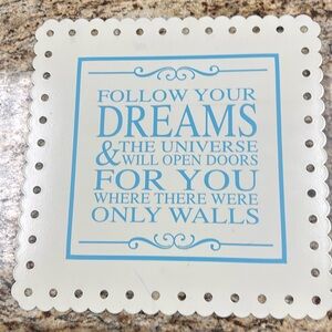 Metal Inspirational Sign